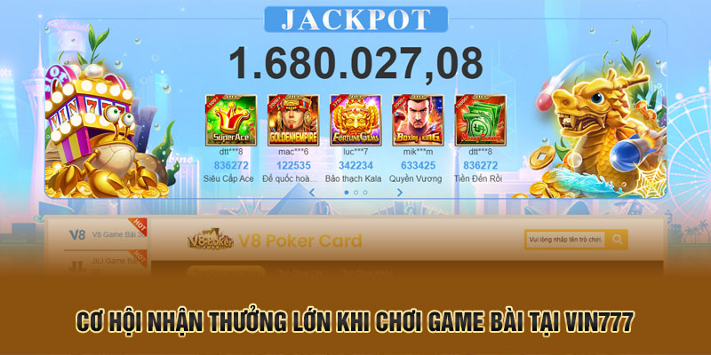 Cơ hội nhận thưởng lớn khi chơi game bài tại Vin777