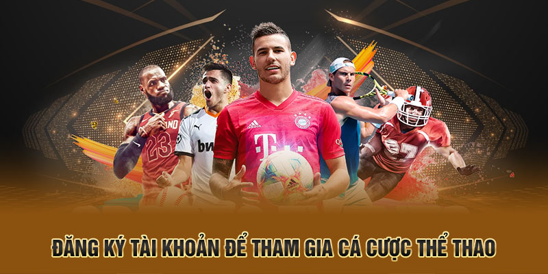 Cách đăng ký tài khoản nhà cái để tham gia cá cược thể thao