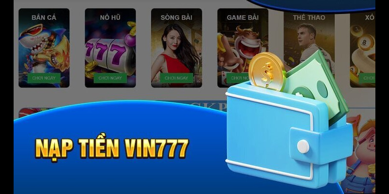 Những điều kiện bet thủ nên có khi nạp tiền