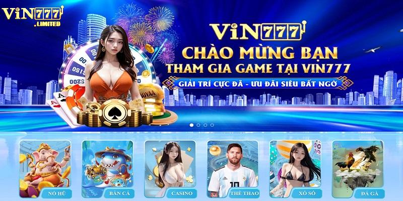 Tổng quan về thiên đường giải trí hàng đầu VIN777