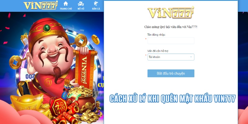 Xử lý tình huống quên password chơi game Vin777