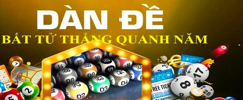 Chọn đánh theo dàn bất tử mang lại nhiều lợi ích