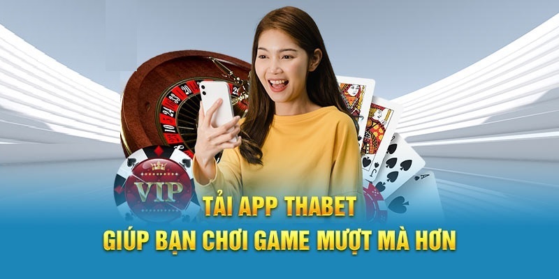Trải nghiệm Casino Thabet dễ dàng trên app di động