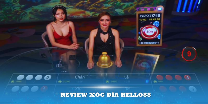 Review Xóc Đĩa Hello88 - Một trò chơi cực kỳ lôi cuốn