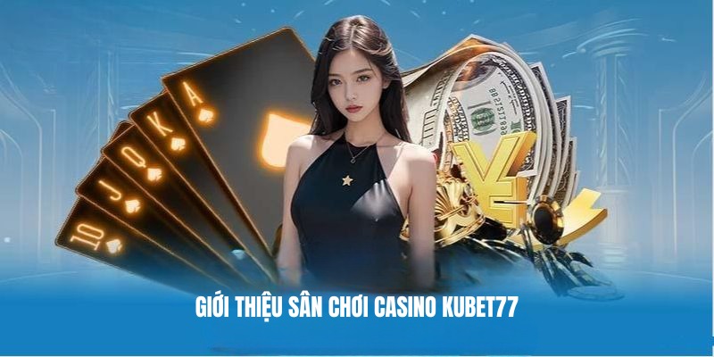 Casino Kubet77