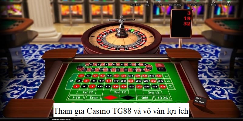Tham gia Casino TG88 và vô vàn lợi ích
